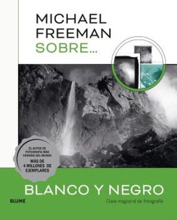 SOBRE BLANCO Y NEGRO - Clase magistral de fotografía