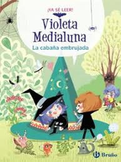 VIOLETA MEDIALUNA 2 - LA CABAÑA EMBRUJADA