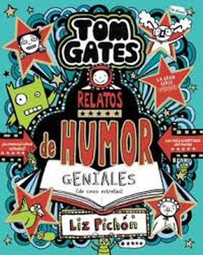 TOM GATES 21 - RELATOS DE HUMOR GENIALES