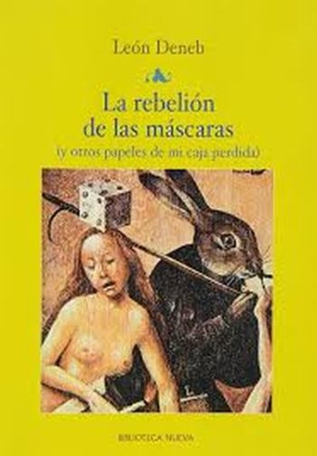 LA REBELION DE LAS MASCARAS