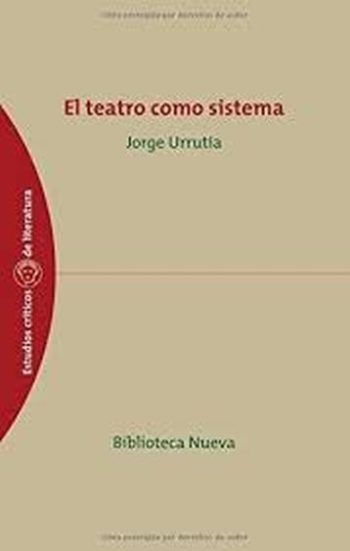 EL TEATRO COMO SISTEMA