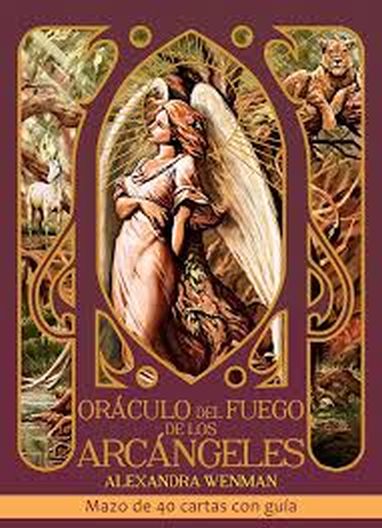 ORACULO DEL FUEGO DE LOS ARCANGELES - Mazo de 40 cartas con guía