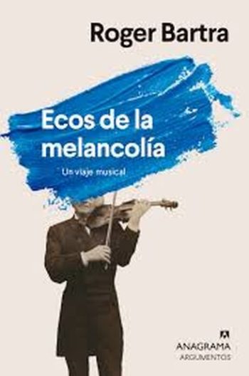 ECOS DE LA MELANCOLÍA - Un viaje musical