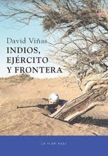 INDIOS EJERCITO Y FRONTERA