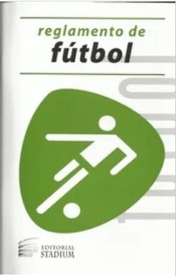 REGLAMENTO DE FUTBOL