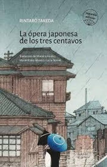 LA OPERA JAPONESA DE LOS TRES CENTAVOS