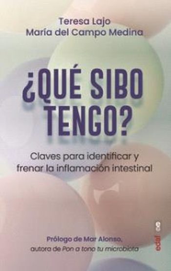 ¿QUE SIBO TENGO? - Claves para identificar y frenar la inflamación intestinal