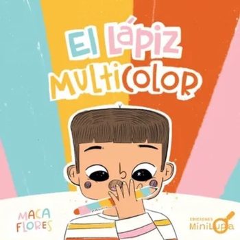 EL LÁPIZ MULTICOLOR