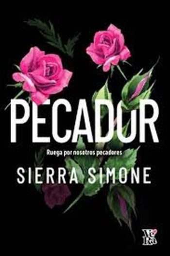 PECADOR - Ruega por nosotros pecadores