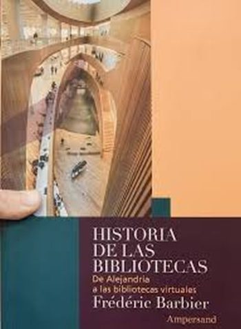 HISTORIA DE LAS BIBLIOTECAS - De Alejandría a las bibliotecas virtuales