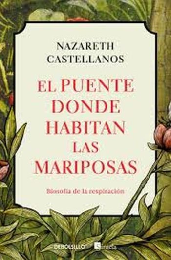 EL PUENTE DONDE HABITAN LAS MARIPOSAS