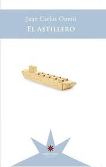 EL ASTILLERO (ED. BOLSILLO)