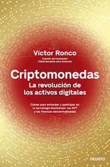 CRIPTOMONEDAS - La revolución de los activos digitales
