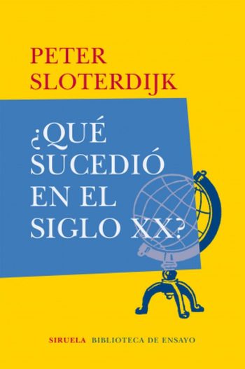¿QUE SUCEDIO EN EL SIGLO XX?