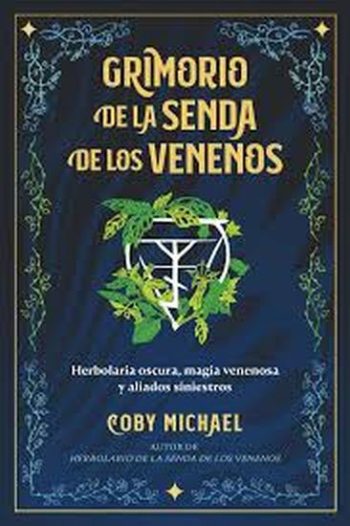 GRIMORIO DE LA SENDA DE LOS VENENOS
