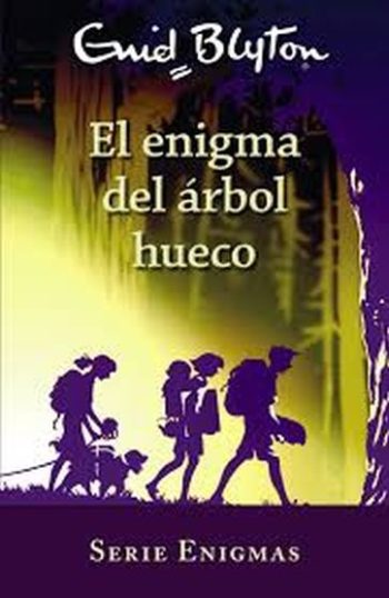 EL ENIGMA DEL ÁRBOL HUECO - SERIE ENIGMAS 4