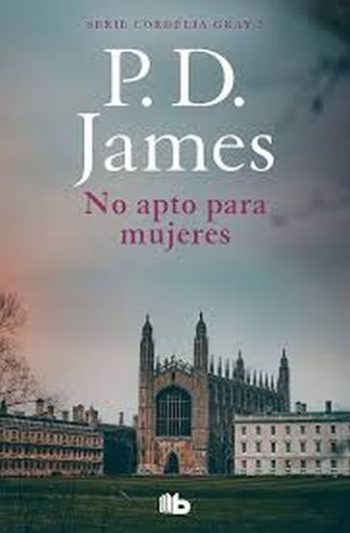 NO APTO PARA MUJERES (SERIE CORDELIA GRAY 1)