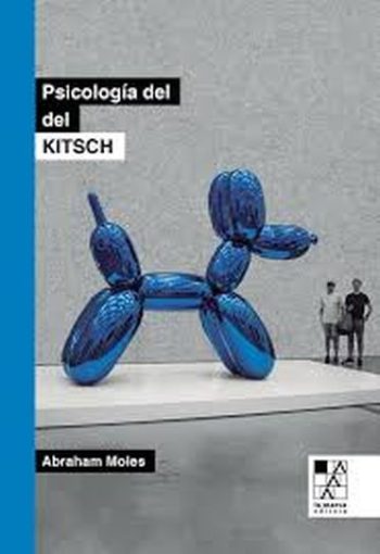 LA PSICOLOGÍA DEL KITSCH