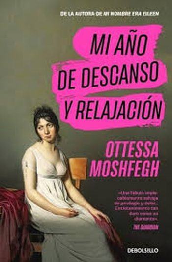 MI AÑO DE DESCANSO Y RELAJACIÓN