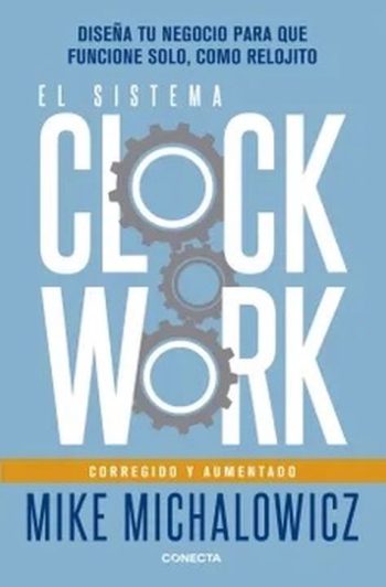 EL SISTEMA CLOCKWORK - Corregido y aumentado