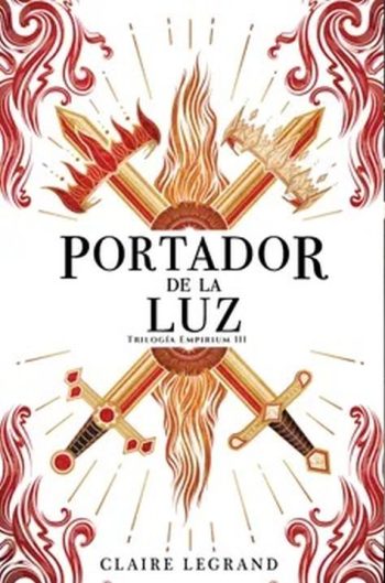 PORTADORA DE LUZ (Trilogía EMPIRIUM III)