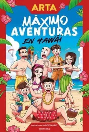 ARTA - MAXIMO AVENTURAS EN HAWAI