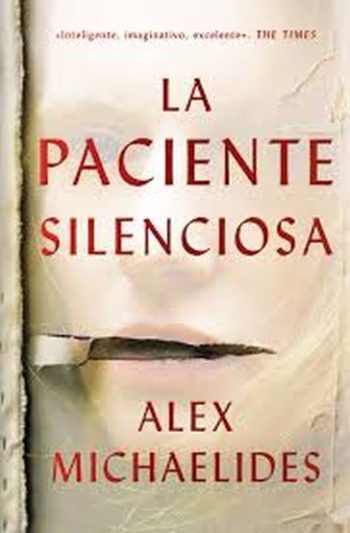 LA PACIENTE SILENCIOSA (EDICIÓN LIMITADA CON CANTOS TINTADOS)