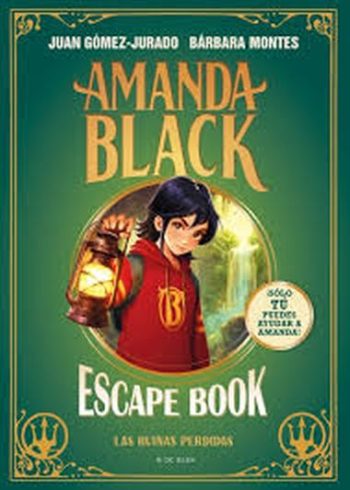 AMANDA BLACK - ESCAPE BOOK, LAS RUINAS PERDIDAS