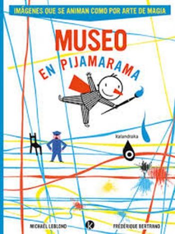 MUSEO EN PIJAMARAMA - Imagenes que se animan como por arte de magia