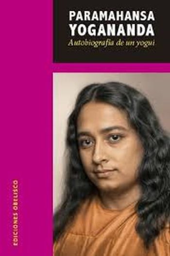 AUTOBIOGRAFÍA DE UN YOGUI