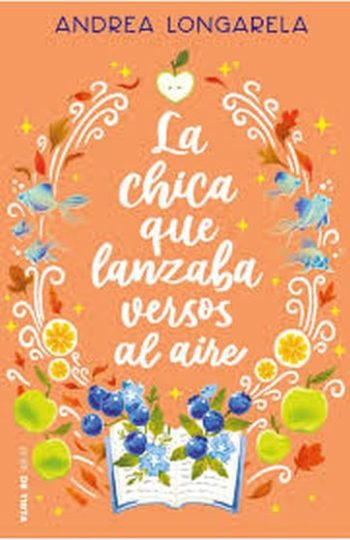LA CHICA QUE LANZABA VERSOS AL AIRE