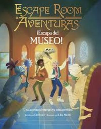 ESCAPE ROOM AVENTURAS. ¡ESCAPA DEL MUSEO!