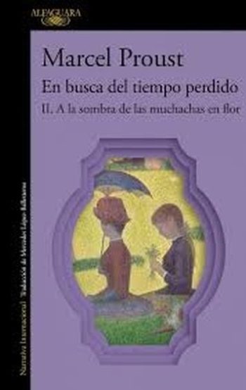 EN BUSCA DEL TIEMPO PERDIDO 2 - A la sombra de las muchachas en flor