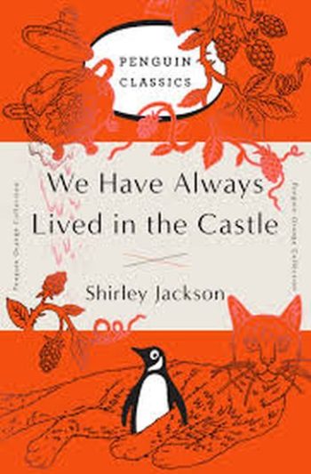 WE HAVE ALWAYS LIVED IN THE CASTLE