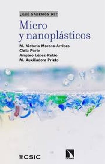 ¿QUE SABEMOS DE? MICRO Y NANOPLASTICOS