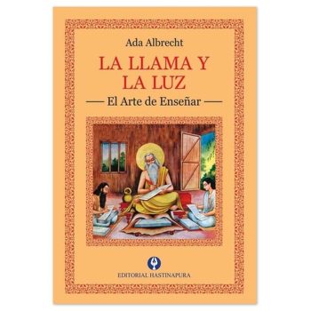 LA LLAMA Y LA LUZ. El arte de enseñar