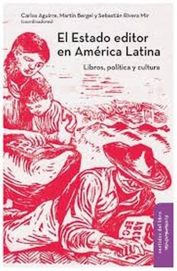 EL ESATDO EDITOR EN AMERICA LATINA