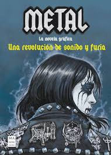 METAL - UNA REVOLUCIÓN DE SONIDO Y FURIA