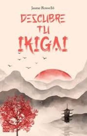 DESCUBRE TU IKIGAI