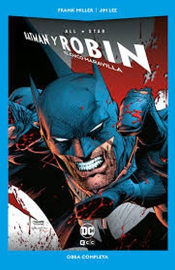 ALL-STAR BATMAN Y ROBIN, EL CHICO MARAVILLA