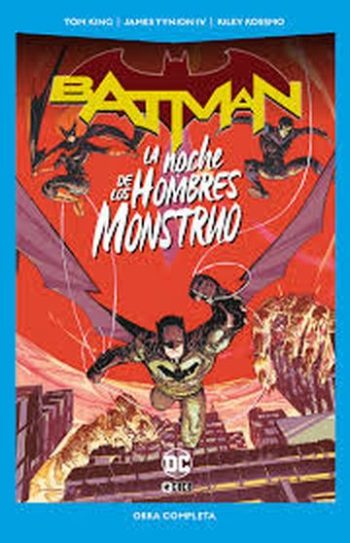 BATMAN: LA NOCHE DE LOS HOMBRES MONSTRUO