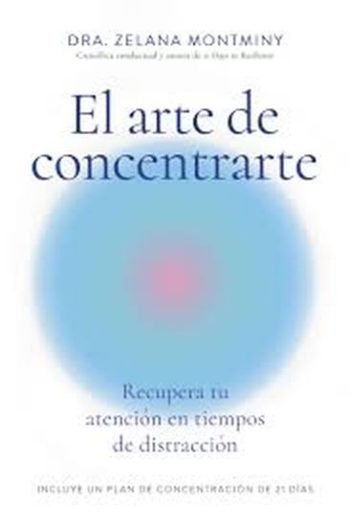 EL ARTE DE CONCENTRARTE
