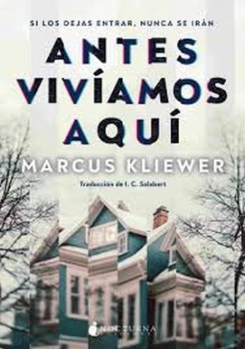ANTES VIVÍAMOS AQUÍ