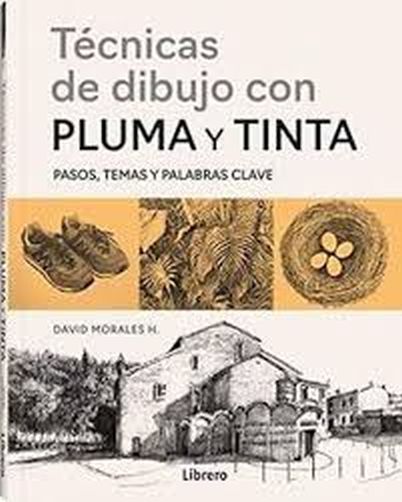 TÉCNICAS DE DIBUJO CON PLUMA Y TINTA