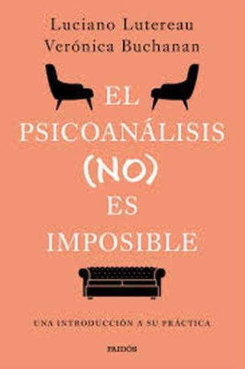 EL PSICOANALISIS (NO) ES IMPOSIBLE