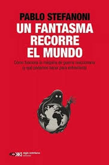 UN FANTASMA RECORRE EL MUNDO