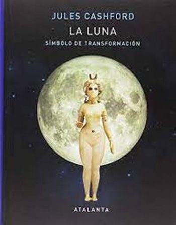 LA LUNA - SÍMBOLO DE TRANSFORMACIÓN (Dañado en el lomo)