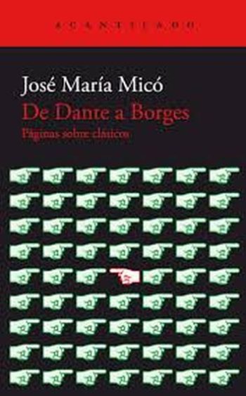 DE DANTE A BORGES - Páginas sobre clásicos