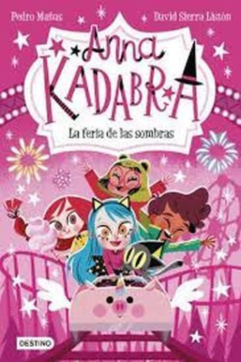 ANNA KADABRA 11 - LA FERIA DE LAS SOMBRAS