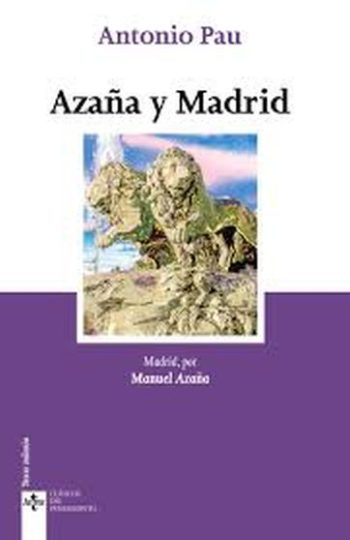 AZAÑA Y MADRID